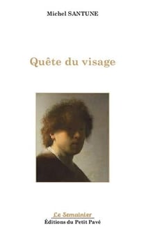 Quete du visage