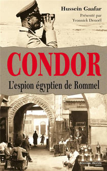 Condor - l'espion égyptien de Rommel