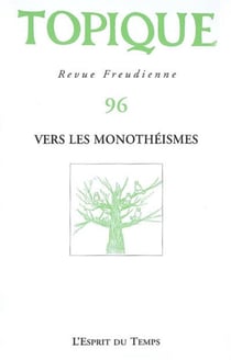 Topique n.96 - vers les monothéismes