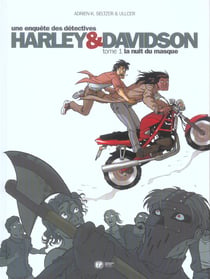 Harley & Davidson Tome 1 - la nuit du masque
