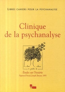 LIBRES CAHIERS POUR LA PSYCHANALYSE Tome 20 : Libres cahiers pour la psychanalyse N20. Clinique de la psychanalyse