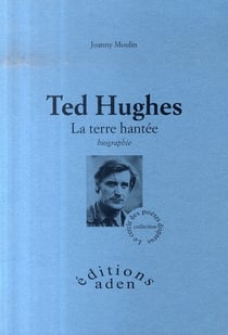 Ted hugues - la terre hantée