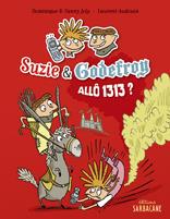 Suzie & Godefroy - allo 1313 ?