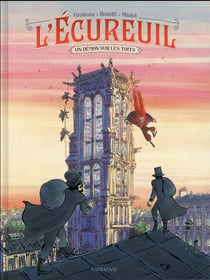 L'Écureuil Tome 1 : un démon sur les toits