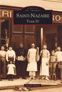 Saint-Nazaire Tome 4