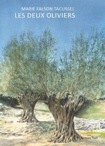 Les deux oliviers