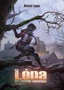 Léna - un monde nouveau