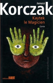 Kaytek le magicien
