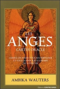 Les anges - coffret - cartes oracles - laissez les anges vous accompagner et vous guider sur le chemin de votre vie