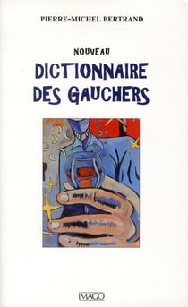 Nouveau dictionnaire des gauchers