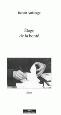 Éloge de la bonté