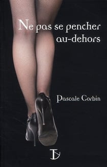 Ne pas se pencher au-dehors