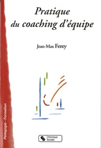 Pratique du coaching d'équipe
