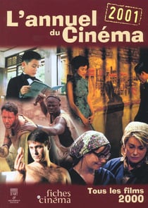 L' Annuel du Cinéma 2001 : Tous les Films 2000