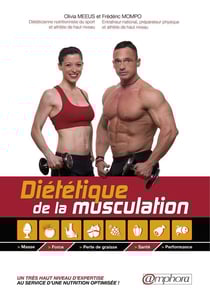 Diététique de la musculation - masse, force, perte de graisse, santé, perfomance