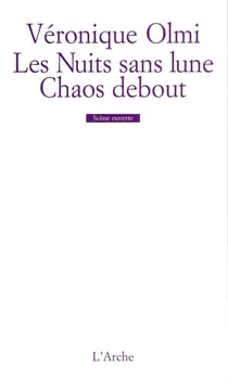 Les Nuits sans lune / Chaos debout