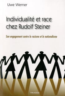 Individualité Et Race Chez Rudolf Steiner