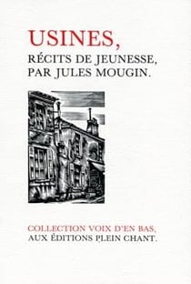 Usines : Récits de jeunesse