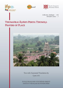 Tirumankai Alvar's Periya Tirumoli: Prayers of Place
