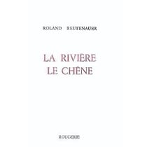 La riviere le chene