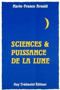 Science et puissance de la lune