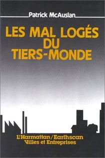 Les mal-logés du Tiers-Monde