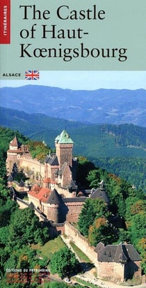 Le Château du Haut-Koenigsbourg, édition anglaise