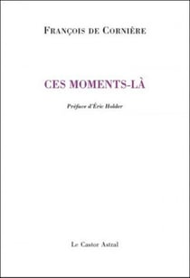 Ces moments-là
