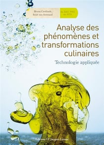 Analyse des phénomènes et transformations culinaires - du bac pro au BTS