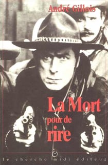 La mort pour de rire
