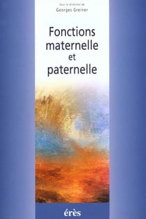 Fonctions maternelle et paternelle