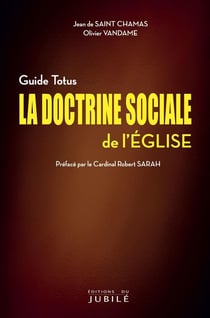 La doctrine sociale de l'Eglise