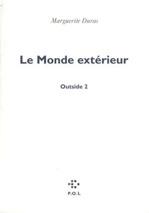 Le monde exterieur - outside Tome 2