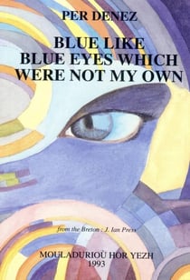 Blue like blue eyes which