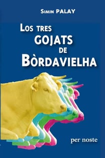 Los tres gojats de bordavielha