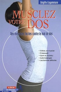 Musclez votre dos - des exercices faciles contre le mal de dos