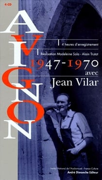 Avignon avec jean vilar - 1947-1970