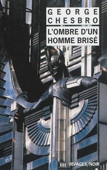 L'ombre d'un homme brisé