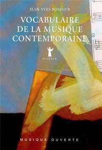 Vocabulaire de la musique contemporaine (2e édition)