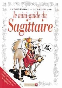 Les mini-guides en bd t.7 - le mini-guide astro du sagittaire