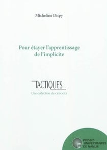 Pour étayer l'apprentissage de l'implicité