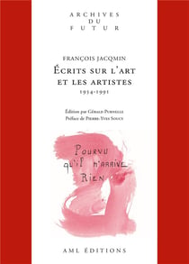 Écrits sur l'art et les artistes (1954-1991)