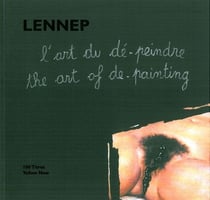 L' Art du De-Peindre (+Dvd) : The Art Of De-Painting