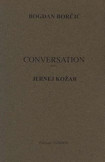 Conversation avec - jernej kozar