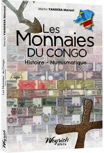 L'histoire et la numismatique des monnaies du congo