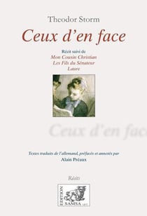 Ceux d'en face - mon cousin Christian - les fils du sénateur - Laure