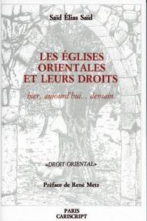 Les églises orientales et leurs droits