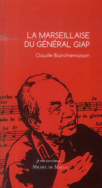 La marseillaise du général giap