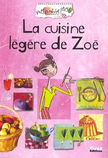 Recettes perso : la cuisine legere de zoe