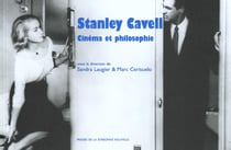 STANLEY CAVELL : CINEMA ET PHILOSOPHIE